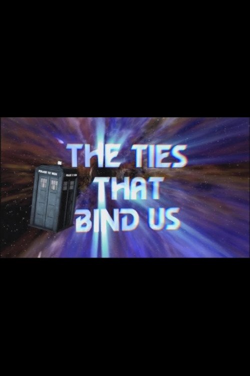 Постер The Ties That Bind Us